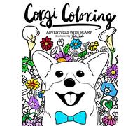 Corgi Coloring: Adventures with Scamp