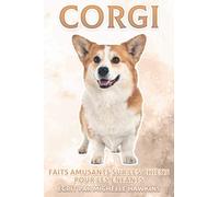 Corgi: Faits amusants sur les chiens pour les enfants #16