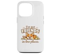 Corgi “I've Got Friends in Low Places” Cute Dog Coque pour iPhone 13 Pro