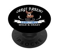 Corgi Parent Parfois Sauvage et Fou PopSockets PopGrip Adhésif