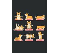 Corgi Yoga -Yoga Corgi Dog on Mat-Cool Gifts: Lined Journal & Diary for Writing & Notes for Girls and Women, Memo Diary Subject Notebooks Planner, 6"x9"