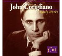 Corigliano - Early Works