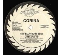 Corina - Now That You're Gone [Vinyl Single]
