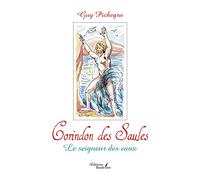 Corindon des Saules - Le seigneur des eaux