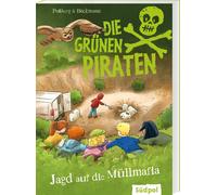 Corinna Böckman Die Grünen Piraten - Jagd auf die Müllmafia: Spannend, w (Poche)