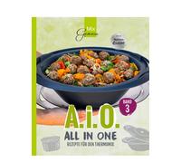 Corinna Wild A. i. O. - ALL IN ONE Band 3: Rezepte für den Thermomix® (Poche)