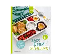 Corinna Wild ZACK BOOM SCHLANK: Schnelle und leichte Gerichte - mit und (Poche)
