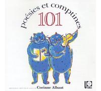 Corinne Albaut - 101 Poesies Et Comptines