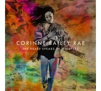 Corinne Bailey Rae The Heart Speaks in Whispers (CD) Album