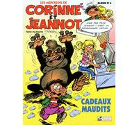 Corinne Et Jeannot N° 6 - Cadeaux Maudits