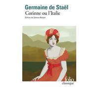 Germaine de Staël-Holstein – Corinne ou L'Italie – Éd. Gallimard