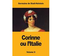 Corinne ou l'Italie: Volume II