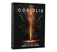 Coriolis : Wake of The Icons - Livre d'extension, version finale, couverture souple