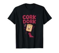 Cork DORK Wine Bar à vin avec Impression Graphique Humoristique T-Shirt