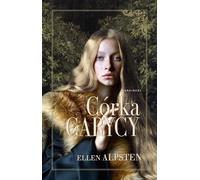 Córka carycy - Ellen Alpsten (Littérature, non-fiction et reportage en polonais)