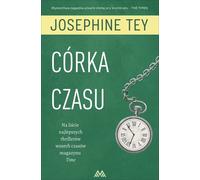 Córka czasu - Josephine Tey (livre en polonais)