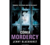 Córka mordercy - Jenny Blackhurst (livre en polonais)