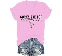 Corks are for Quitters - T-shirt amusant à manches courtes pour amateur de vin - T-shirt à manches courtes avec inscription « Wine Drinking Sarcasm », rose, XL