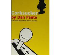 Corksucker: Cab Driver Stories from the L.A. Streets