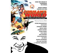 Corman’s World: Exploits of a Hollywood Rebel