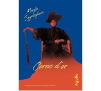 Corne d'Or - Maryla Szymiczkowa - Agullo - ebook (ePub) - Roman