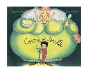 Cornebidouille Magali Bonniol (Illustration), Pierre Bertrand (Auteur)