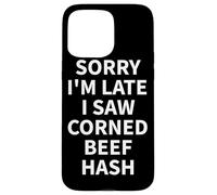 Corned Beef Hash Apparel - Design Fantaisie Amusant pour Les Amateurs de haschisch Coque pour iPhone 15 Pro Max