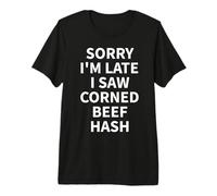 Corned Beef Hash Apparel - Design Fantaisie Amusant pour Les Amateurs de haschisch T-Shirt Haut de Gamme