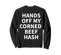 Corned Beef Hash Apparel - Meilleur Design Amusant pour Les Amateurs de haschisch Sweatshirt
