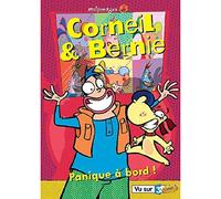 Corneil & Bernie - Vol. 2 : Panique à bord !