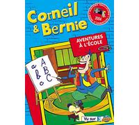 Corneil & Bernie - Vol. 3 : Aventures À L'école