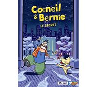 Corneil & Bernie - Vol. 5 : Le secret