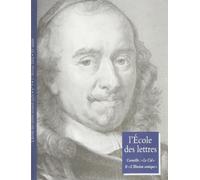 Corneille le cid et l illusion rev - Collectif - L'ecole Eds De - broché - Scolaire / Universitaire