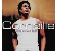 Corneille - Parce qu'on vient de loin - Nouvelle version (inclus 1 CD bonus)