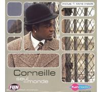 Corneille - Seul Au Monde