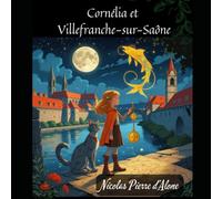 Cornélia et Villefranche-sur-Saône: Relive Legends