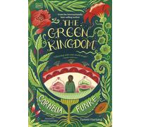 Cornelia Funke Tammi Hartung The Green Kingdom (Relié)