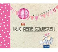 Cornelia Giebic Hallo kleine Schwester: Die schönsten Erinnerungen an d (Poche)