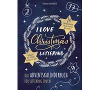 Cornelia Landsc I Love Christmas Lettering - Das Adventskalenderbuch für (Relié)