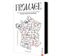 Cornelia Wend C Fromage: Die Geheimnisse des französischen Käsehandwerks (Relié)