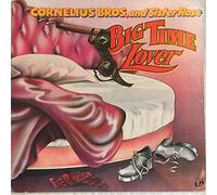 CORNELIUS BROTHERS & SISTER ROSE - Big Time Lover / UA-LA121-F