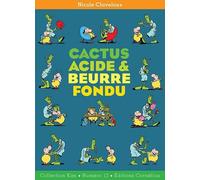 Cornélius Cactus Acide & Beurre Fondu