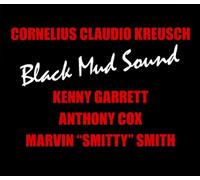 Cornelius claudio kreusch - Black mud sound