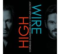 Cornelius Claudio Kreusch et Joscho Stephan – Highwire – CD – Edel