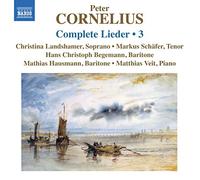 Cornelius: Complete Lieder 3