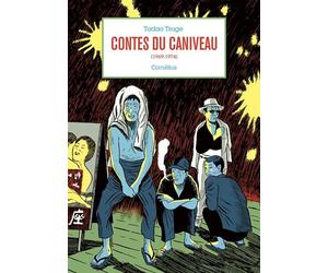 Cornélius Contes du caniveau