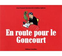 Cornélius En Route Pour Le Goncourt