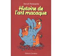 Histoire de l'art macaque - Benoît Preteseille - Cornelius Eds - cartonné - Bande dessinée