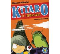 CORNELIUS kitaro le repoussant tome 4