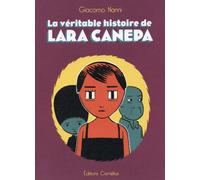 CORNELIUS La véritable histoire de Lara Canepa